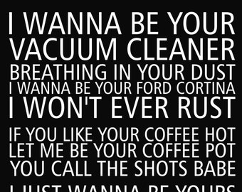 Песня i wanna be yours arctic monkeys. I wanna be your Ford Cortina. I just wanna be yours текст. Wanna be yours. Wana be yours.